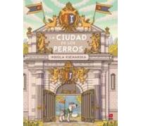 La Ciudad De Los Perros