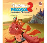 La ciudad de Pecosol 2: En busca de la mamá dragón (EL EQUILIBRIO DE MORFEO)