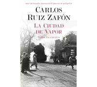 La ciudad de vapor/ The City of Steam