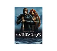 La ciudad de ys. la locura de gradlon - volumen 1 (cmyk)