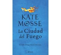La ciudad del fuego (Las crónicas de la familia Joubert 1): Una apasionante historia ambientada en las guerras de religión del siglo XVI (Planeta Internacional)