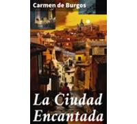 La Ciudad Encantada (ebook)