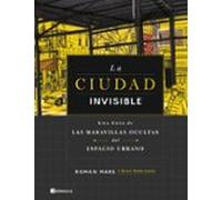 La Ciudad Invisible