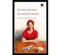 La ciudad prometida (Impedimenta)