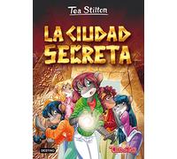 La ciudad secreta: Tea Stilton 3