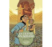 La ciudad sin nombre 02. el corazon de piedra: UN CÓMIC SOBRE EL CAMBIO CLIMÁTICO (SILLON OREJERO)