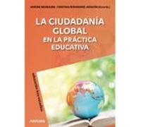 La Ciudadanía Global En La Práctica Educativa