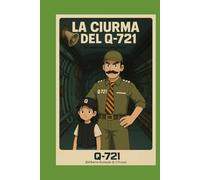 LA CIURMA DEL Q-721