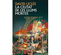 La ciutat de les llums mortes (Edició en català)
