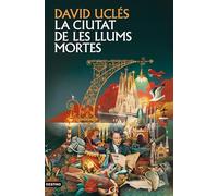 La ciutat de les llums mortes (L'ANCORA)