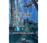 La Ciutat Del Mar