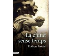 La ciutat sense temps (L'ANCORA)