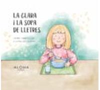 La Clara I La Sopa De Lletres