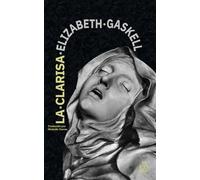 La clarisa: Nueva traducción al español: 60 (Clásicos en español)