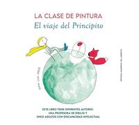La clase de pintura. El viaje del Principito: 5 (Nebulosa)