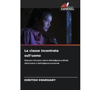 La classe incentrata sull'uomo: Ripensare l'istruzione nell'era dell'intelligenza artificiale, dell'inclusione e dell'intelligenza emozionale