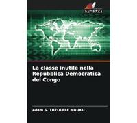 La classe inutile nella Repubblica Democratica del Congo