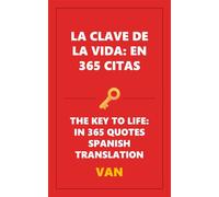La clave de la vida: en 365 citas