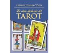 La Clave Ilustrada Del Tarot (libro)