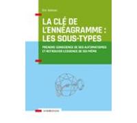 La Clé De Lennéagramme : Les Sous-types - 3e Éd. (ebook)