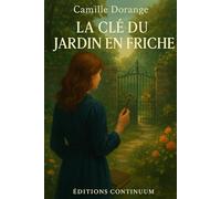 La Clé du Jardin en Friche