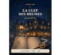 La Clef des Brumes: Jeu d’enquête cosy : 1 200 voyageurs, 7 pièces, 1 nom