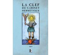 La clef du cabinet hermétique