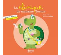 La clinique de madame tortue: Mes premiers albums