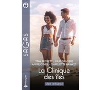 La clinique des îles: Un confrère au grand coeur ; Miracle aux Caraïbes ; La princesse et le pédiatre ; L'As des coeurs