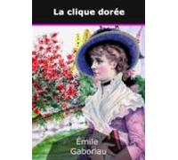 La Clique Dorée (ebook)