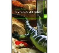 La coartada del diablo | Manuel Moyano