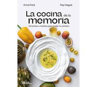 La Cocina De La Memoria - Alimentos Y Recetas Para Cuidar Tu Cerebro: 17 (Sensaciones)