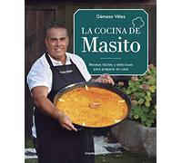 La cocina de Masito: Recetas fáciles para preparar en casa (Cocina casera)