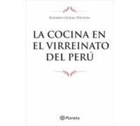 La Cocina En El Virreinato Del Perú (ebook)