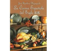 La Cocina Española Del Siglo Xix