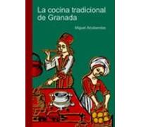La Cocina Tradicional De Granada