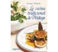 La Cocina Tradicional De Malaga