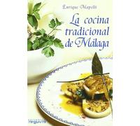 La cocina tradicional de Málaga (LITERATURA)