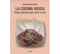 La cocina vasca. Platos básicos para todo el año: 4 (sokoa)