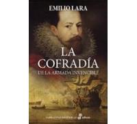 La Cofradía De La Armada Invencible (ebook)