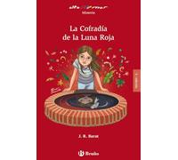 La Cofradía de la Luna Roja (Castellano - A PARTIR DE 12 AÑOS - ALTAMAR)