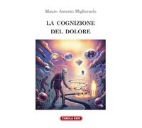 La cognizione del dolore