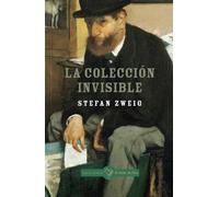 LA COLECCIÓN INVISIBLE (GALLO VERDE (FUERA COLECCION))