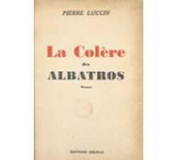 La Colère Des Albatros (ebook)