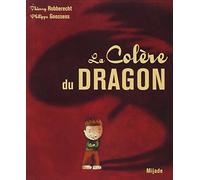 La Colère du Dragon