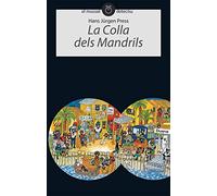 La Colla dels Mandrils: 3 (El Mussol Detectiu)