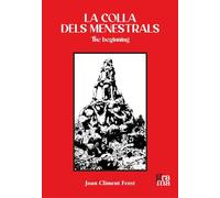 La colla dels menestrals: The beginning (Grama)