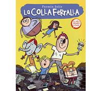 La Colla Ferralla (la Colla Ferralla 1)