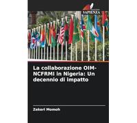 La collaborazione OIM-NCFRMI in Nigeria: Un decennio di impatto