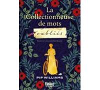 La Collectionneuse Des Mots Oubliés (ebook)